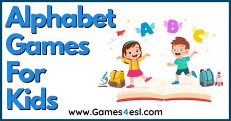 10 Super Fun Alphabet Games For Kids | Games4esl