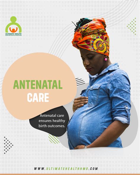 Benefits of Antenatal Care - Ultimate Health