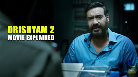 Drishyam 2 Movie Explained In Hindi || Drishyam 2 Movie Ending ...