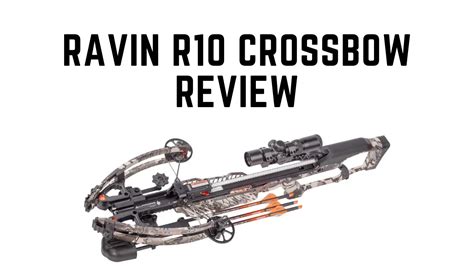 Complete Ravin R10 Crossbow Review- All You Need to Know!