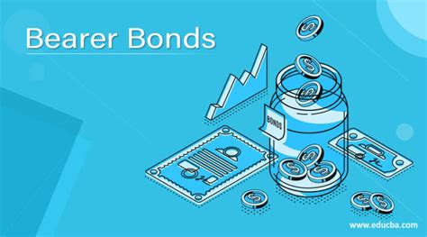 Bearer Bonds | How does a Bearer Bond Work? | Risks of Bearer Bonds