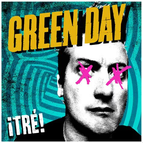 Tráiler y portada de «¡Tré!» de Green Day | Tanaka Music