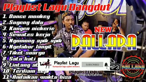 DANGDUT KOPLO NEW PALAPA TERBARU 2020 FULL ALBUM - YouTube