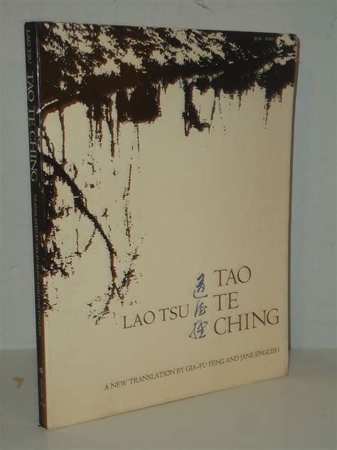 Tao Te Ching by Gia-Fu Feng, A New Translation, Illustrated, Taoism | Tao te ching, Taoism, Tao