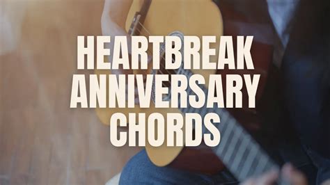 Heartbreak Anniversary Chords - Giveon - Nawaz Shaik