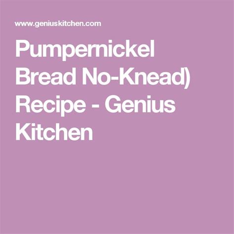 Pumpernickel Bread (No-Knead) Recipe - Food.com | Recipe | Steak and onions, Recipes, Stuffing ...