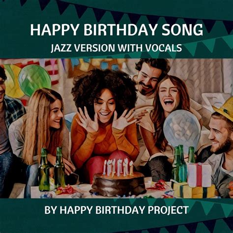 ‎Happy Birthday Song (Jazz Version with Vocals) - Single by Happy ...