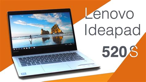 Lenovo Ideapad 520S Review | TechRanger.net - YouTube