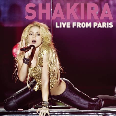 ‎Live from Paris - Album by Shakira - Apple Music