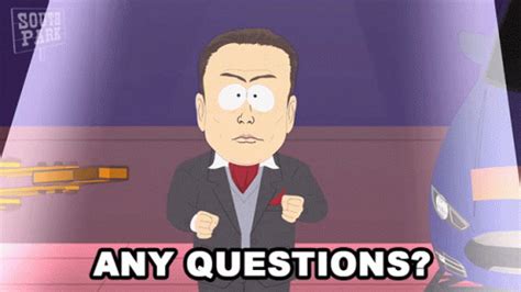 South Park Series Elon Musk Any Questions GIF | GIFDB.com