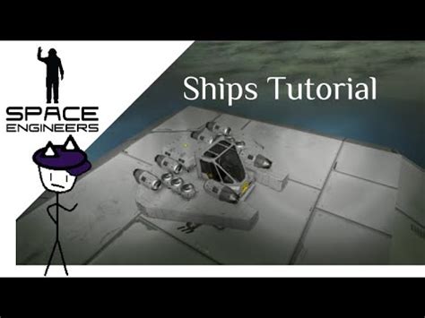 Space Engineers Ships Tutorial | Essential Components, Construction ...