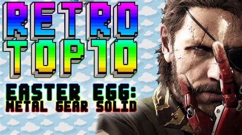 RetroTop10 - Easter Eggs: Metal Gear Solid Series - YouTube