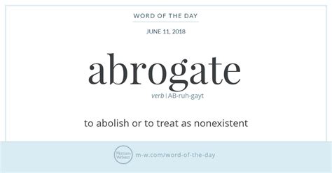 Word of the Day: Abrogate | Merriam-Webster