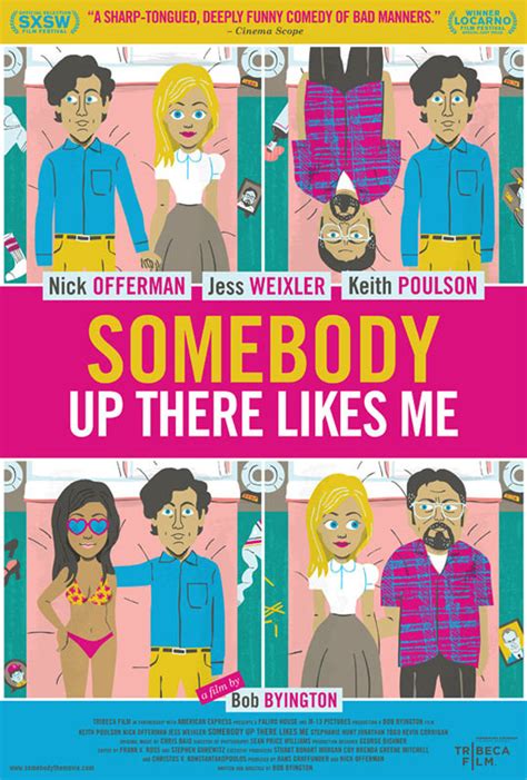 Somebody Up There Likes Me (2013) Poster #1 - Trailer Addict