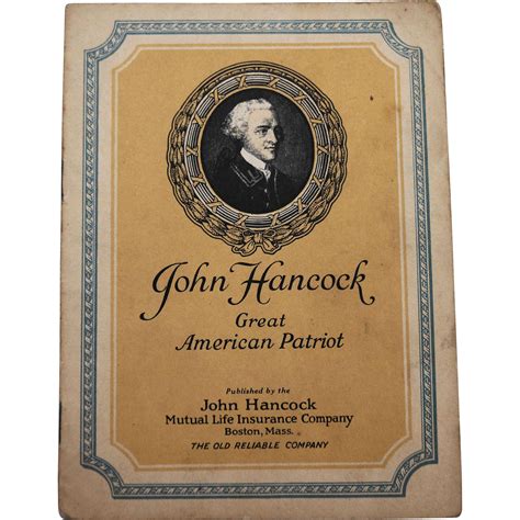 John Hancock Great American Patriot Biography Booklet John Hancock Mutual Life…