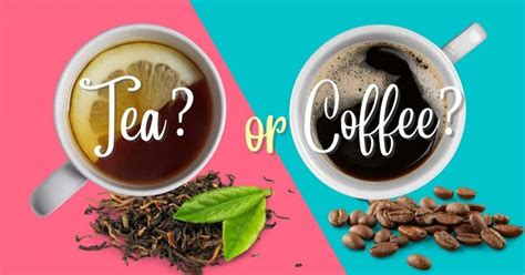 Tea Vs Coffee - Which Is Better For You?