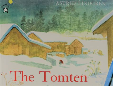 The Tomten by Astrid Lindgren – Lindsborg Old Mill & Swedish Heritage Museum