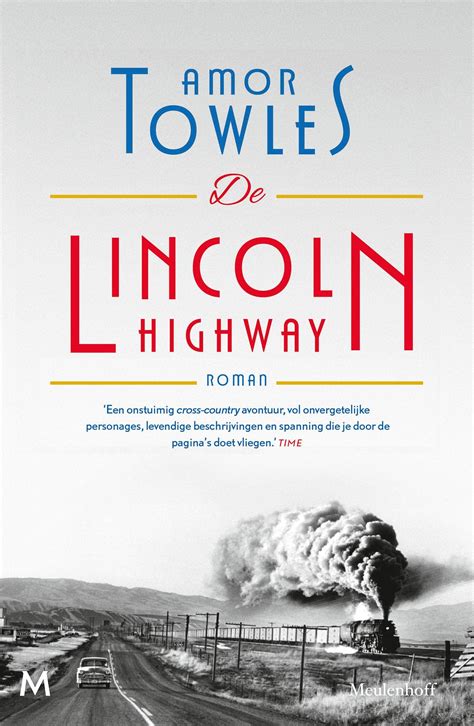 De Lincoln Highway (Dutch Edition) by Amor Towles | Goodreads