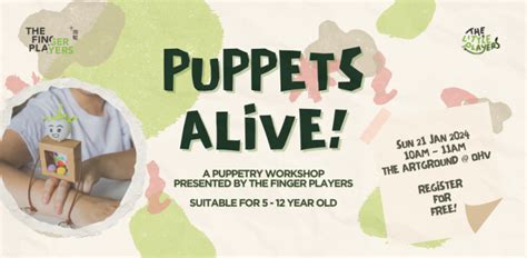 Event: Puppets Alive! Puppetry Workshop by The Finger Players | Honeycombers Singapore