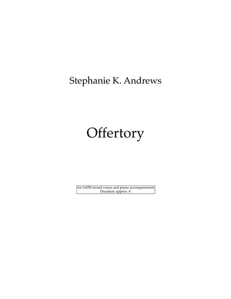 Offertory Sheet Music | Stephanie K. Andrews | SATB Choir