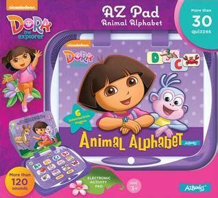 Animal Alphabet (Nickelodeon, Dora) (AZ Pad) by AZ Books | Goodreads