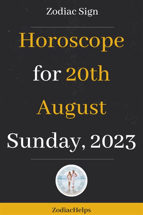 Horoscope for 20th August Sunday, 2023 | zodiac Signs