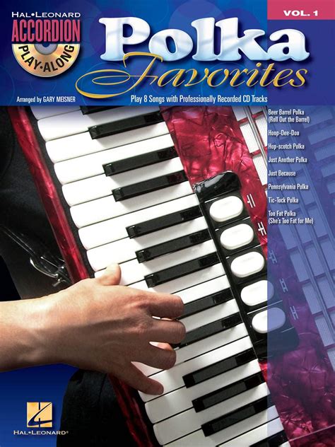 Polka Favorites: Accordion Play-Along Volume 1: Various: 9781423495574: Amazon.com: Books