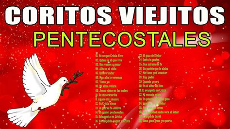 ♪🎼44 Coros pentecostales viejitos pero muy bonitos ♪🎼 120 Minutos de ...