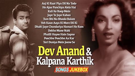 Dev Anand & Kalpana Kartik Duet Songs | Movie Songs Video Jukebox | HD - YouTube