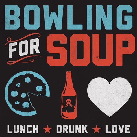 Bowling for Soup - Lunch. Drunk. Love. Lyrics and Tracklist | Genius