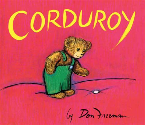 Corduroy - Teaching Children Philosophy - The Prindle Institute for Ethics
