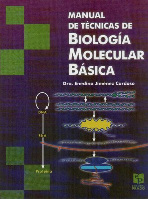 Jiménez. Manual de técnicas de biología molecular básica en LALEO