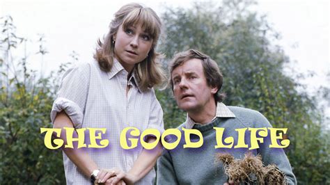 The Good Life (1975) - TheTVDB.com