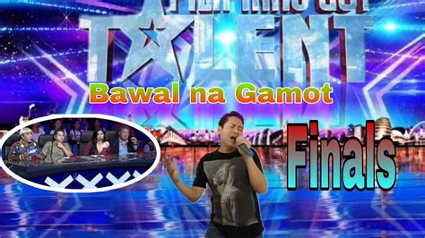 Finals Pilipinas Got Talent | Bawal na Gamot - YouTube