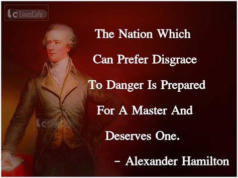 Alexander Hamilton Top Best Quotes (With Pictures) - Linescafe.com