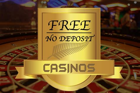 Free Signup Bonus No Deposit Casino- Best New Zealand Casinos