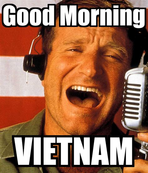 Good Morning, Vietnam Quotes. QuotesGram