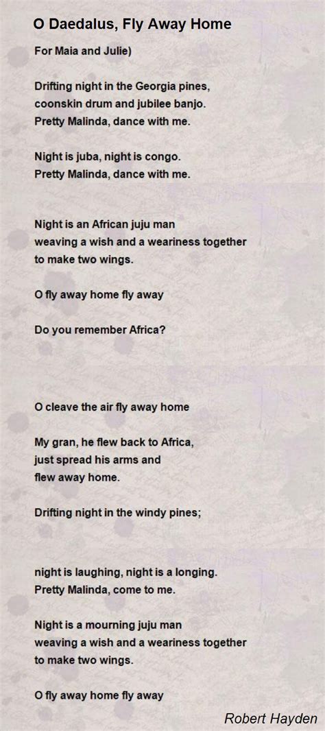 O Daedalus, Fly Away Home Poem by Robert Hayden - Poem Hunter