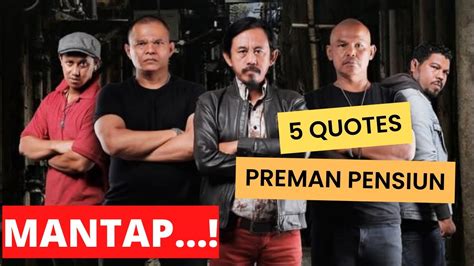 5 QUOTES PREMAN PENSIUN - YouTube