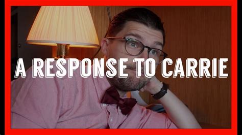 A Response To Carrie | Weekly Nonsense - YouTube