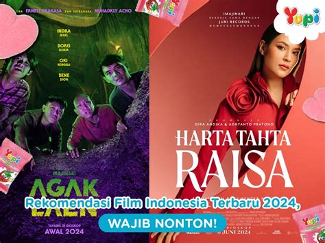 10 Rekomendasi Film Indonesia Terbaru 2024, Wajib Nonton! - Yupi