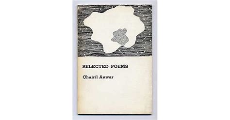 Selected Poems by Chairil Anwar