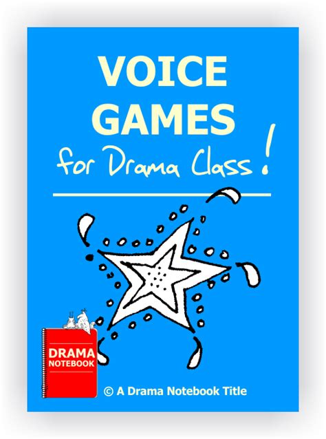 Voice Games for Drama Class