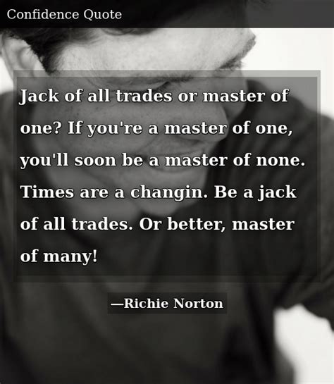 Jack Of All Trades Master Of None Full Quote - ShortQuotes.cc