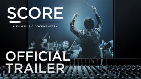 SCORE: A FILM MUSIC DOCUMENTARY (2017) | Official Trailer - YouTube