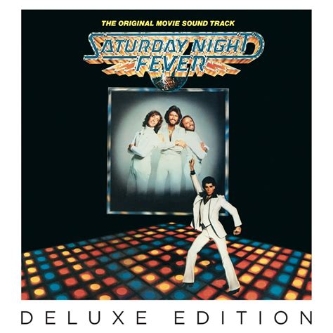 ‎Saturday Night Fever (The Original Movie Soundtrack) [Deluxe Edition] de Various Artists & Bee ...