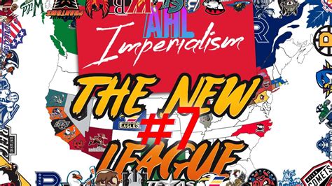 NHL IMPERIALISM #7 (PART 1 - A NEW LEAGUE) - YouTube