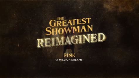 A Million Dreams by P!nk - Samples, Covers and Remixes | WhoSampled