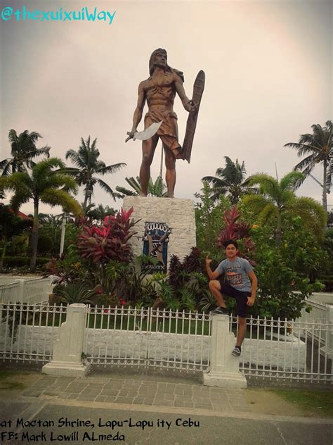 Exploring Philippines, #thexuixuiWay: Mactan Shrine, Lapu Lapu City , Cebu