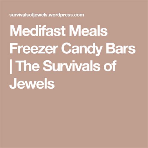 Medifast Meals Freezer Candy Bars | Candy bar, Meals, Medifast